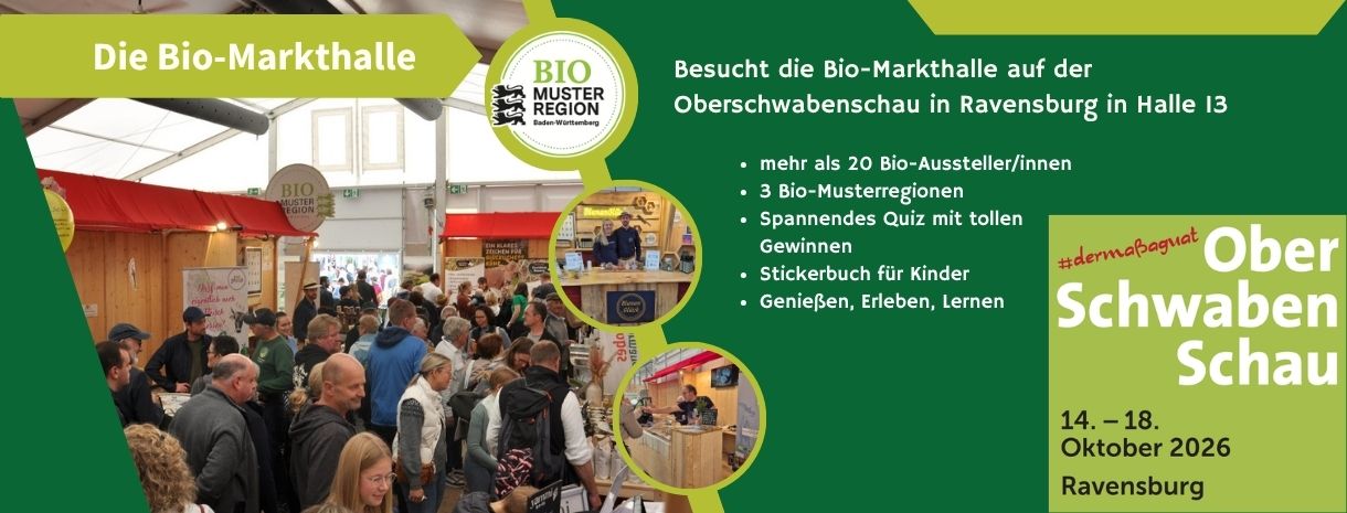 Banner Oberschwabenschau Bio-Markthalle mit drei Bildern, Logos und Text